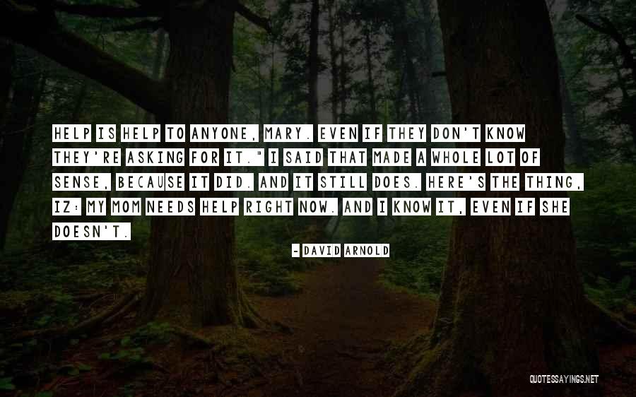 David Arnold Quotes 2237431 David Arnold Quotes 2237431