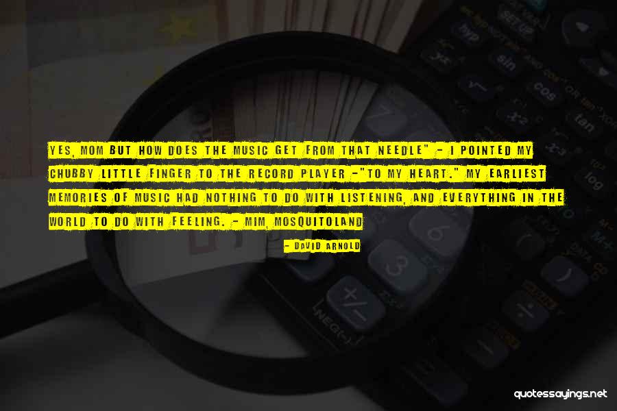 David Arnold Quotes 2251706 David Arnold Quotes 2251706