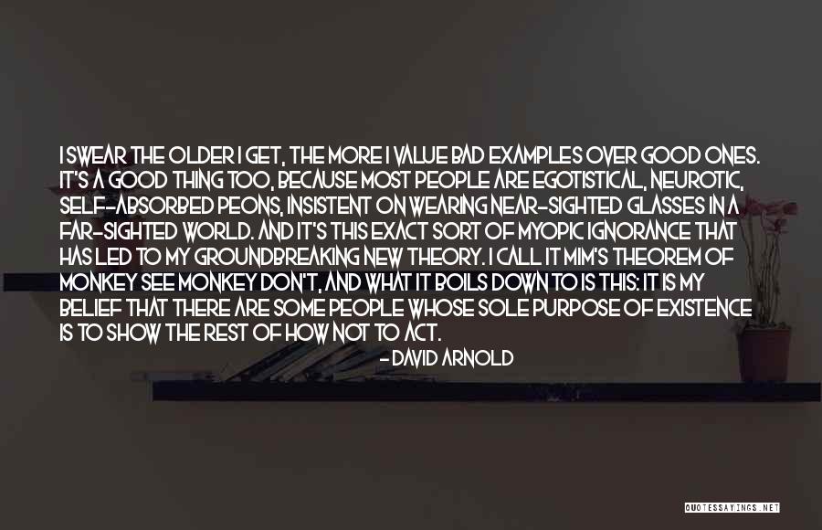 David Arnold Quotes 2260401 David Arnold Quotes 2260401