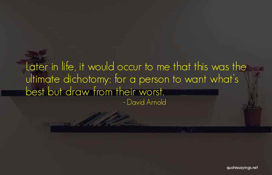 David Arnold Quotes 273384