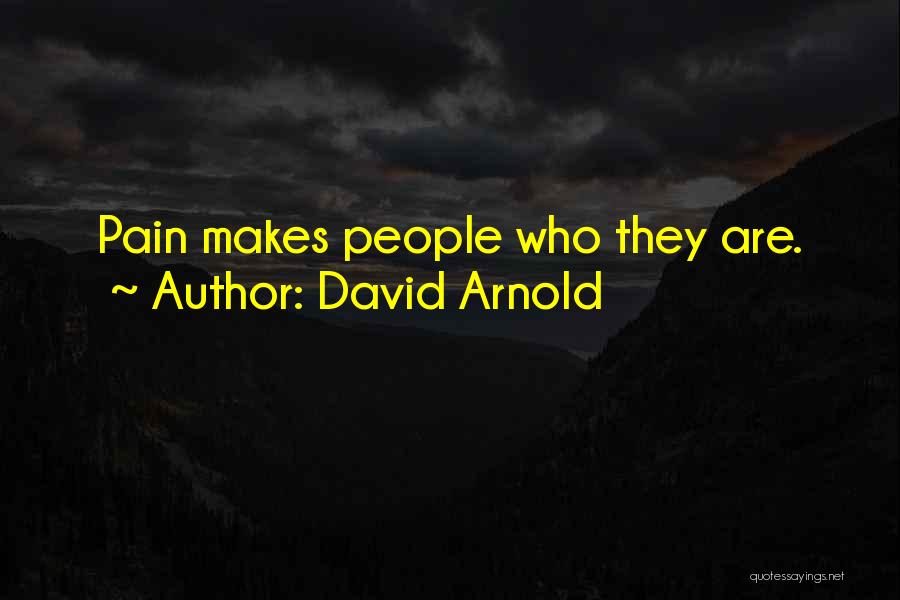 David Arnold Quotes 314866