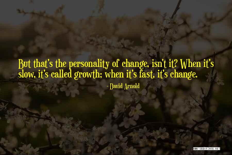 David Arnold Quotes 320796 David Arnold Quotes 320796