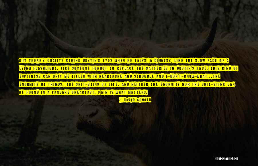 David Arnold Quotes 397902 David Arnold Quotes 397902