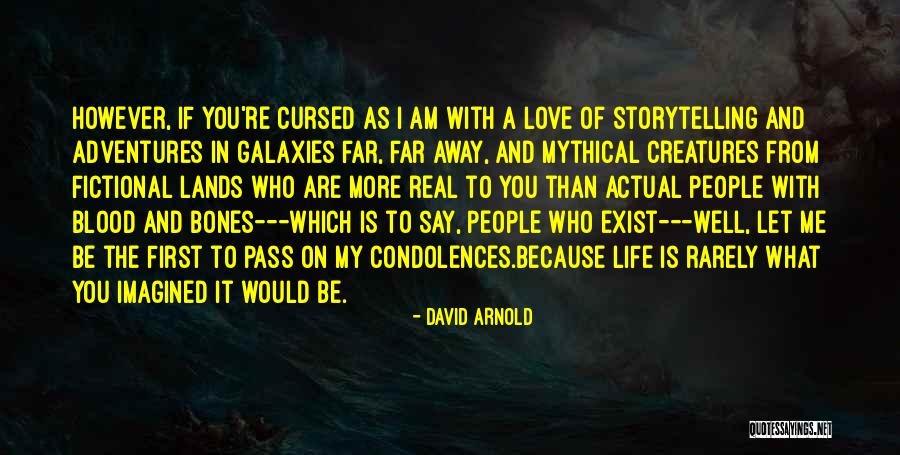 David Arnold Quotes 523664 David Arnold Quotes 523664
