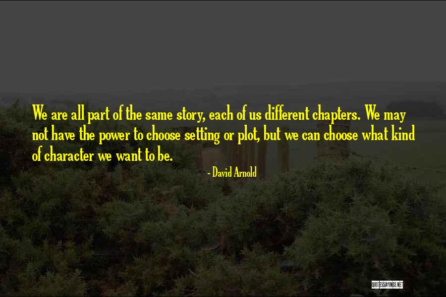 David Arnold Quotes 556724