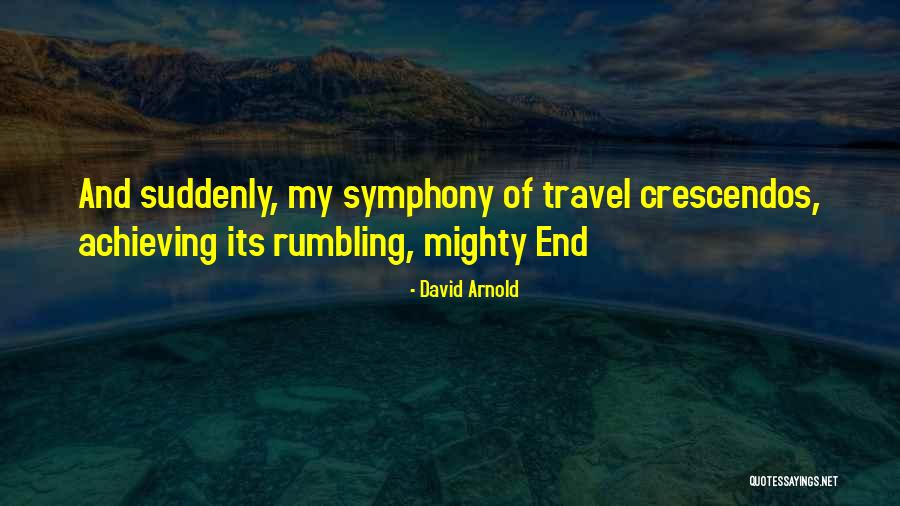 David Arnold Quotes 575982