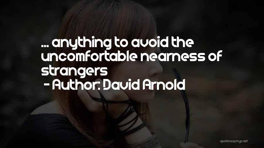 David Arnold Quotes 643975