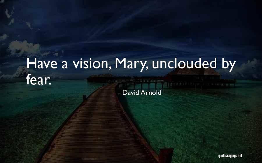 David Arnold Quotes 700173 David Arnold Quotes 700173