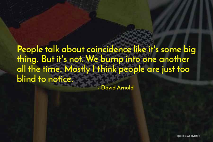 David Arnold Quotes 738016