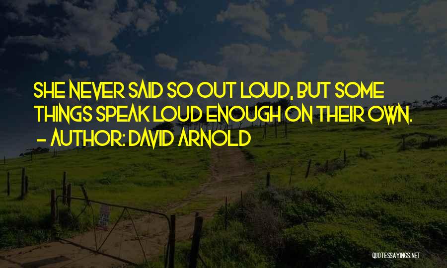 David Arnold Quotes 848838