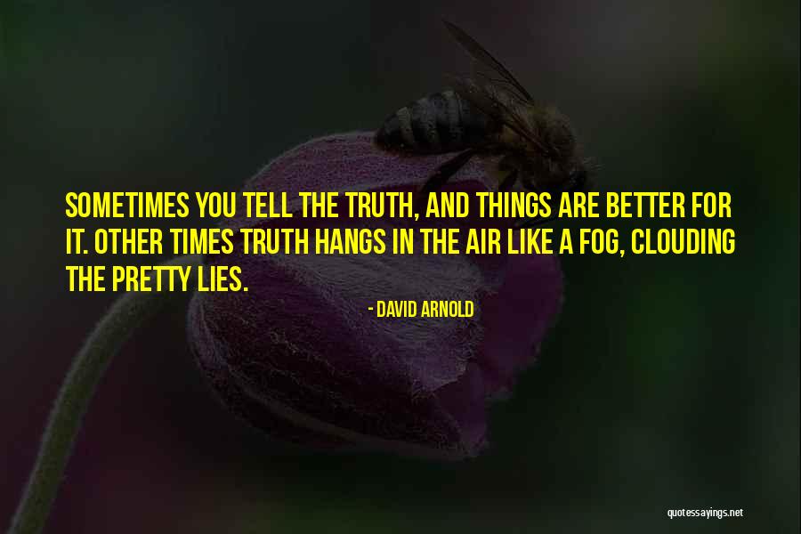 David Arnold Quotes 919916 David Arnold Quotes 919916