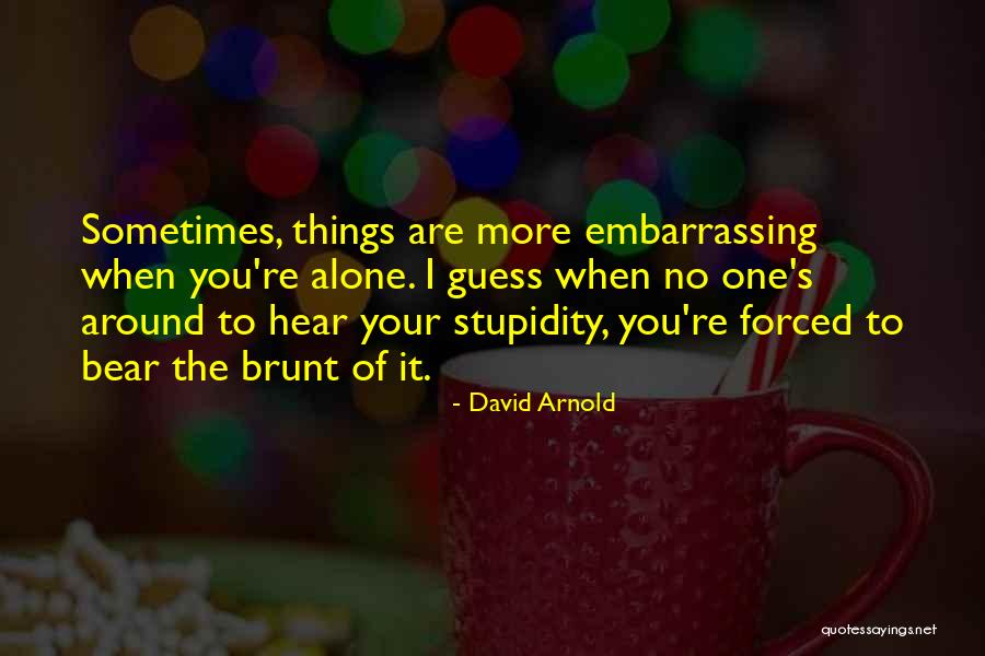 David Arnold Quotes 925480