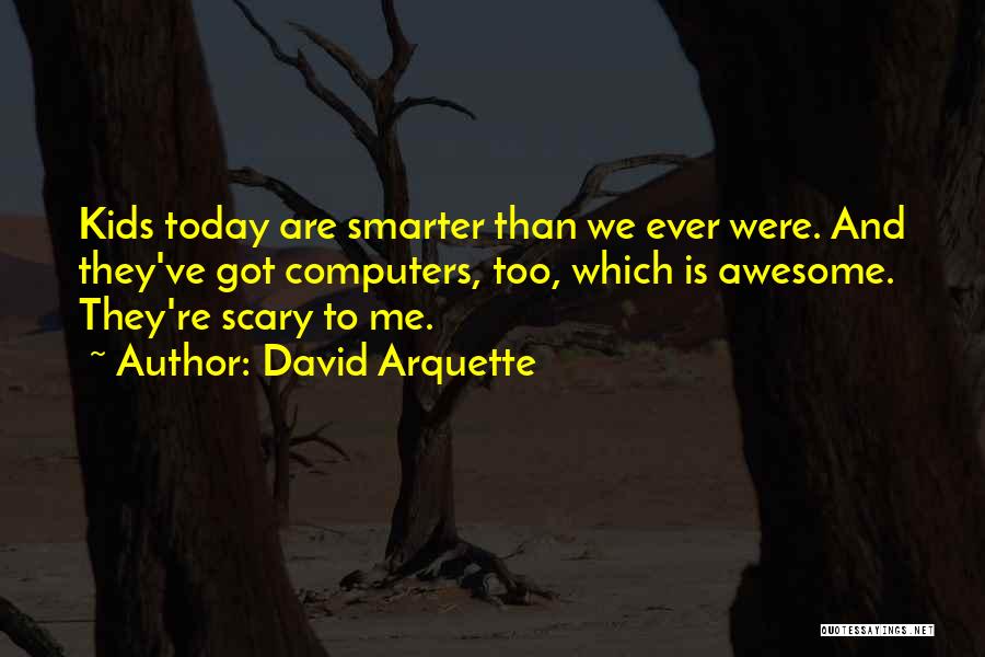 David Arquette Quotes 1994253