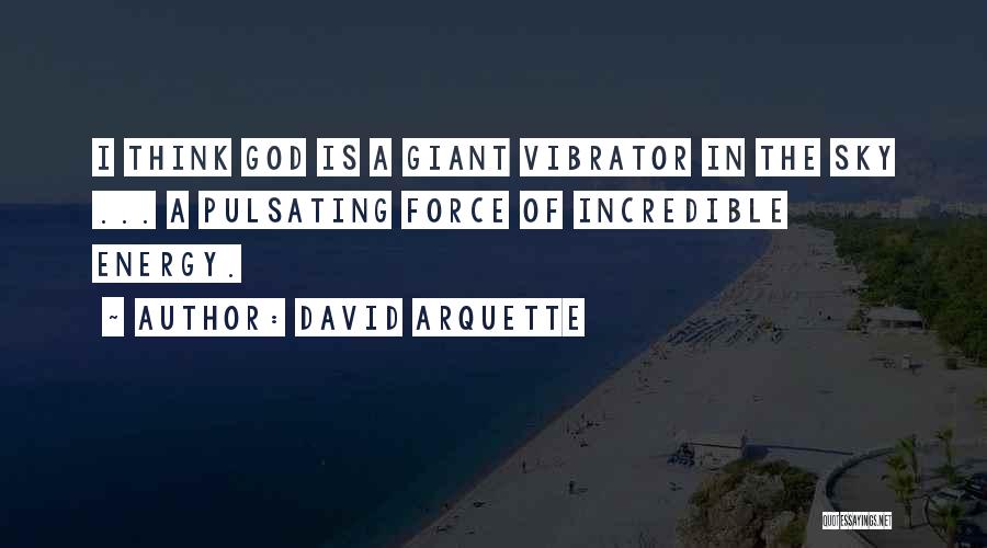 David Arquette Quotes 756614