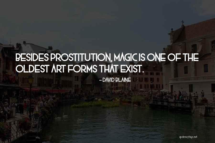 David Art Quotes By David Blaine David Art Quotes By David Blaine