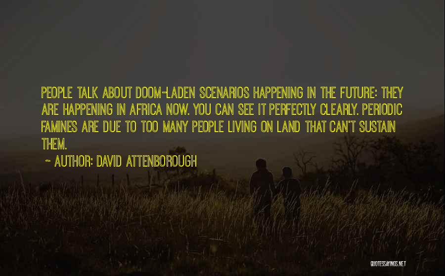 David Attenborough Quotes 174522