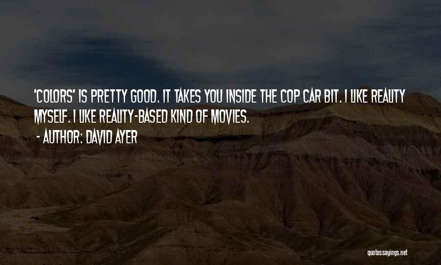 David Ayer Quotes 210209