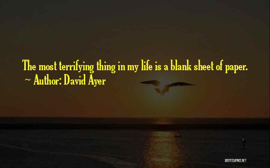 David Ayer Quotes 652338