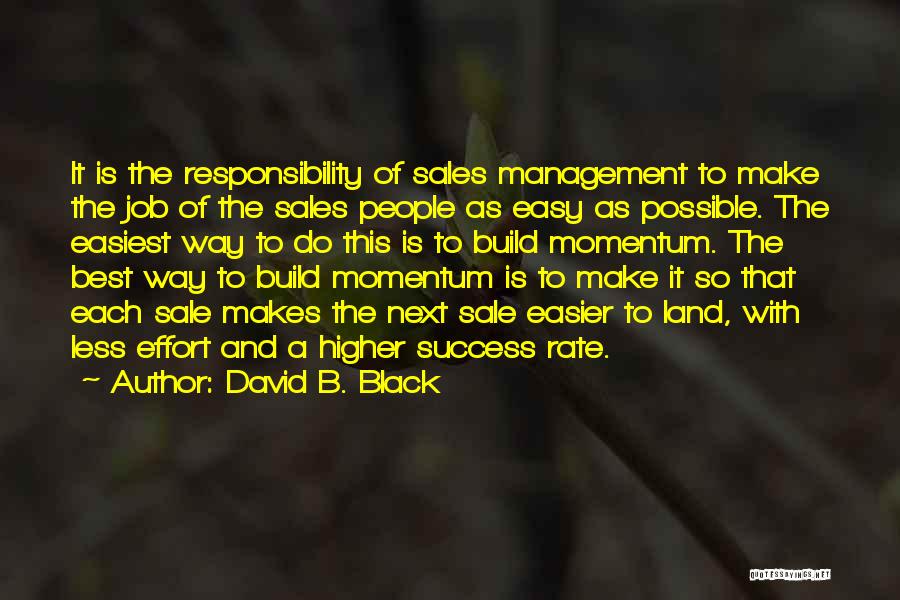 David B. Black Quotes 1092123