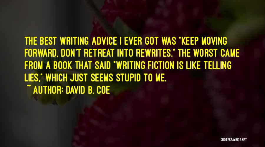 David B. Coe Quotes 970510