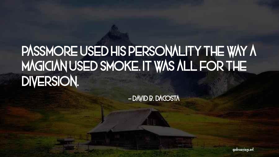 David B. Dacosta Quotes 1334214