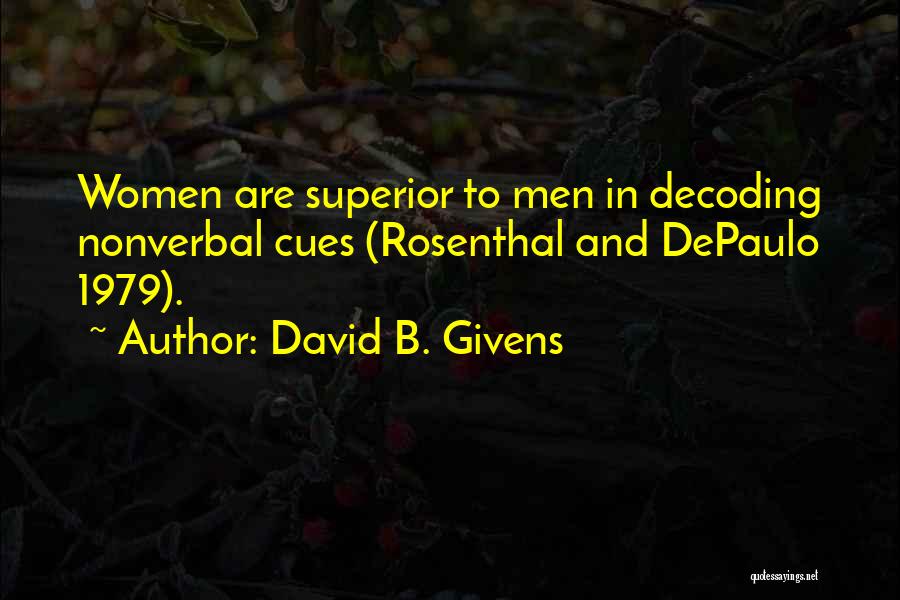 David B. Givens Quotes 468998