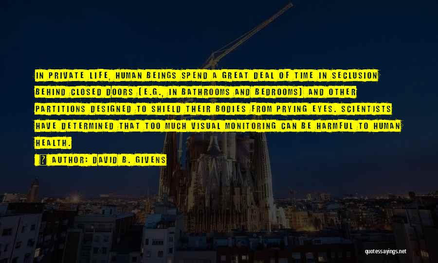 David B. Givens Quotes 666384