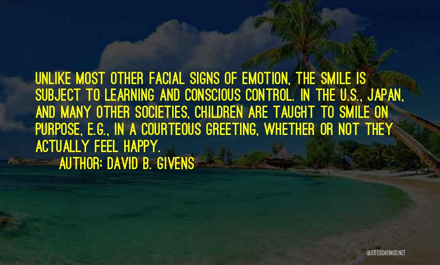David B. Givens Quotes 749896
