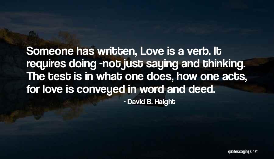 David B. Haight Quotes 1090256