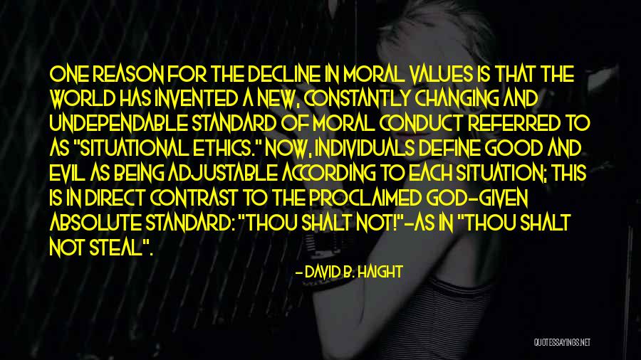 David B. Haight Quotes 1967787 David B. Haight Quotes 1967787