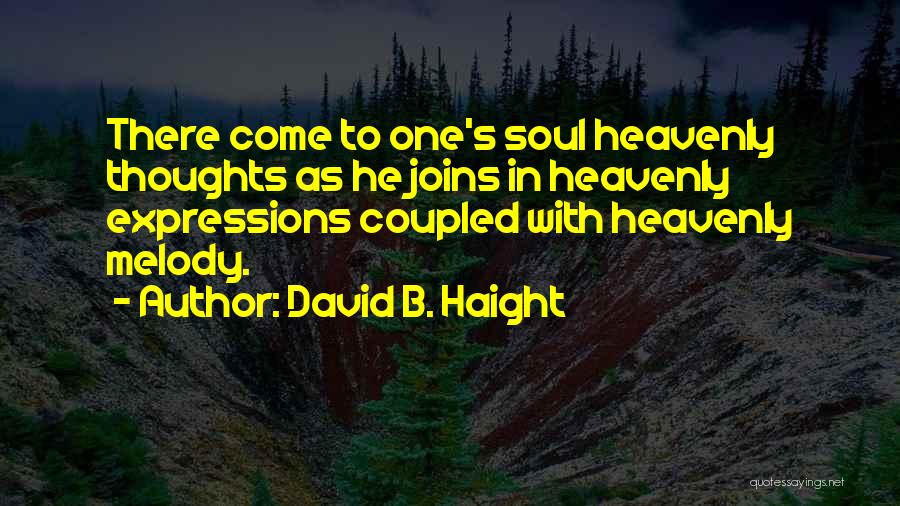 David B. Haight Quotes 1995797