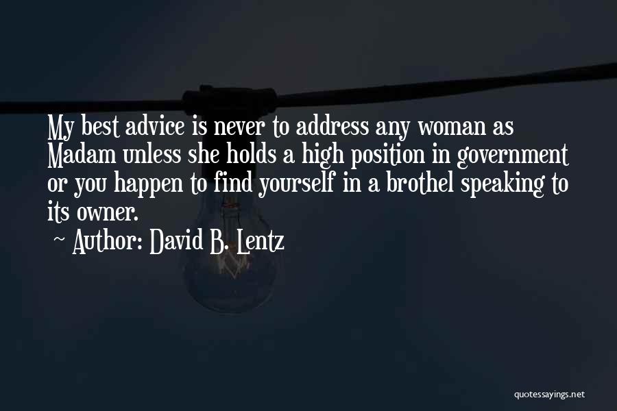 David B. Lentz Quotes 1050559