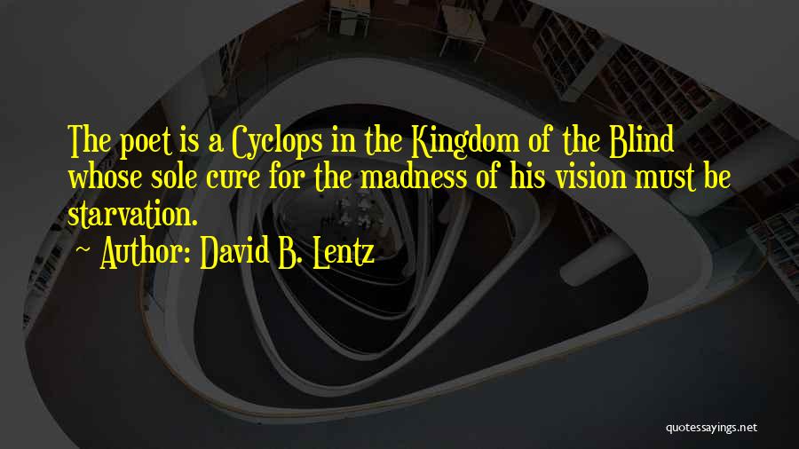 David B. Lentz Quotes 1468346