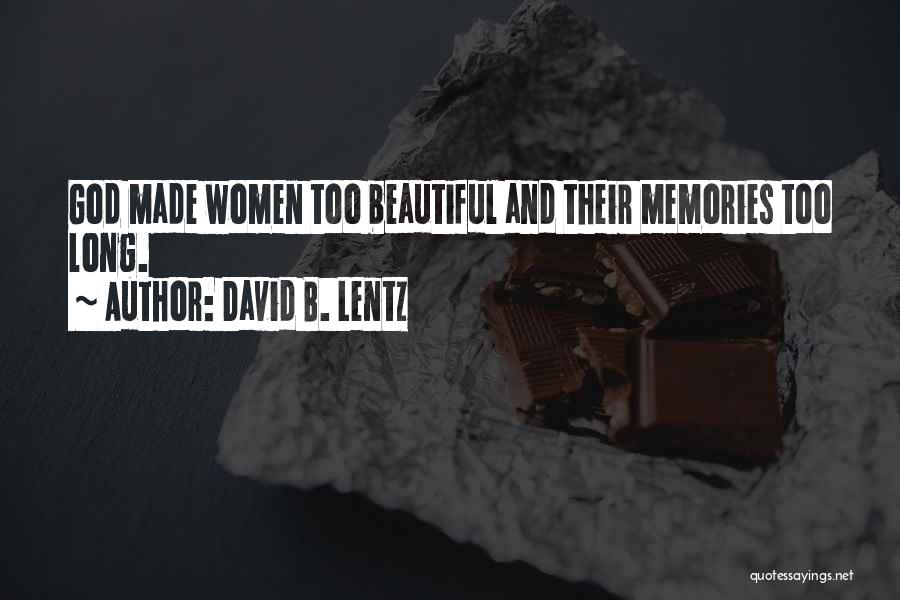 David B. Lentz Quotes 931233