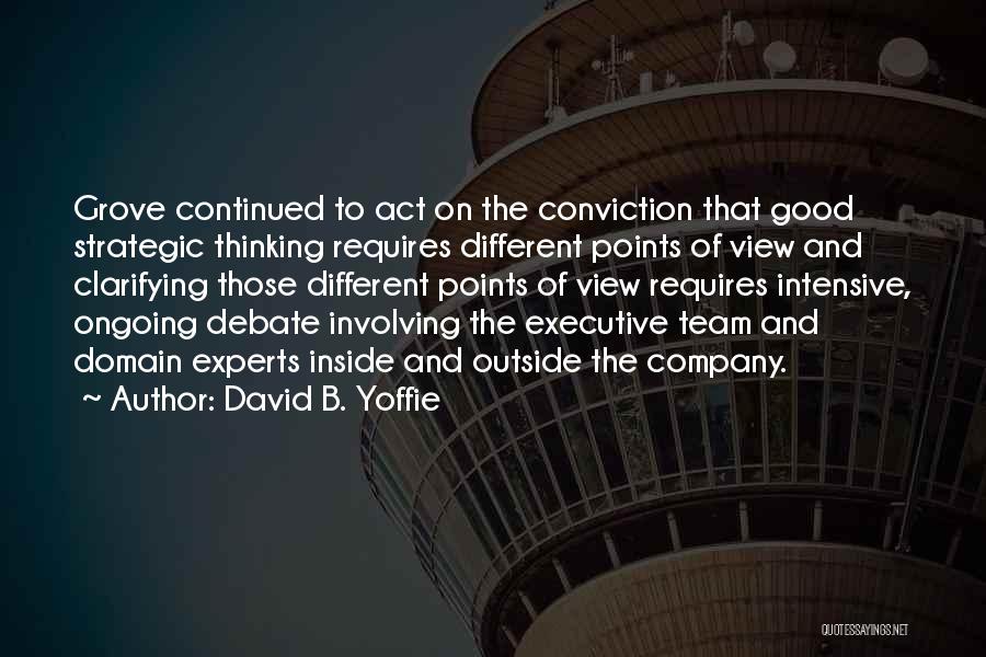 David B. Yoffie Quotes 993883