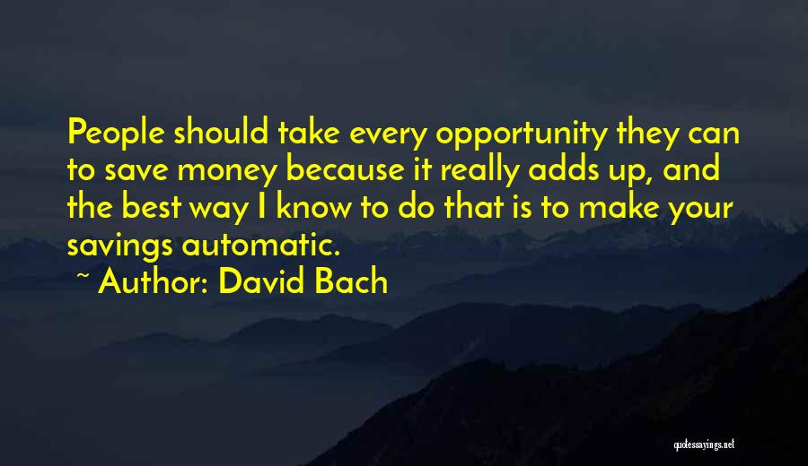 David Bach Quotes 1715832