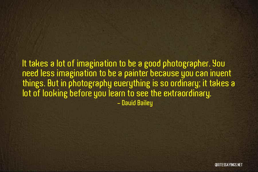 David Bailey Quotes 1813117