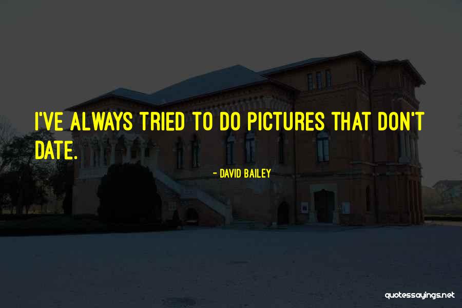 David Bailey Quotes 208609