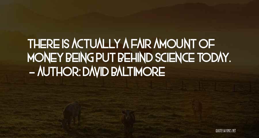 David Baltimore Quotes 1547547