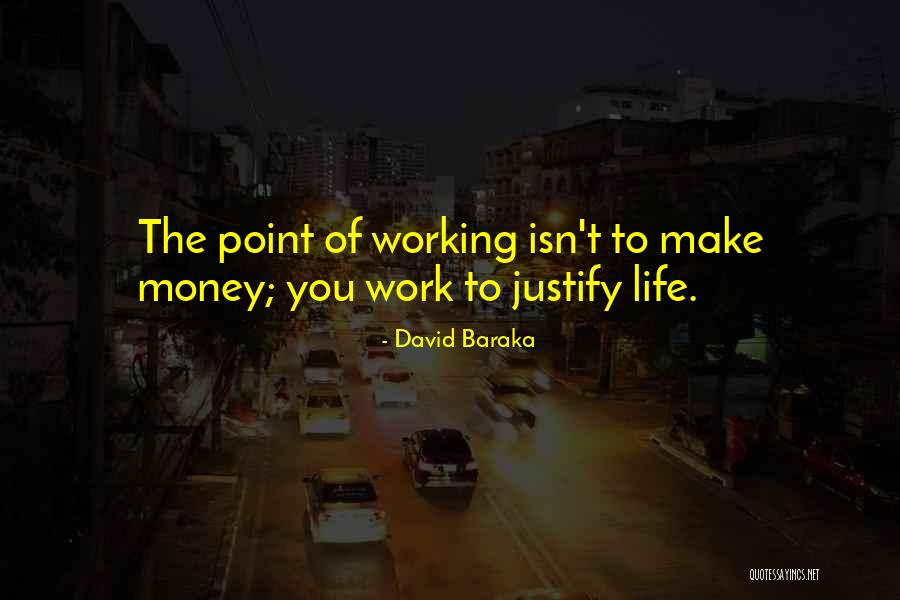 David Baraka Quotes 897405 David Baraka Quotes 897405