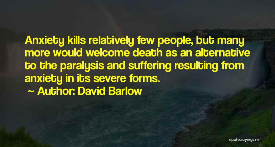 David Barlow Quotes 1363219