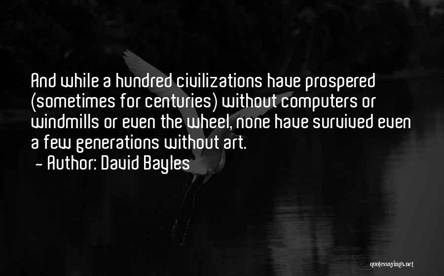 David Bayles Quotes 1387209