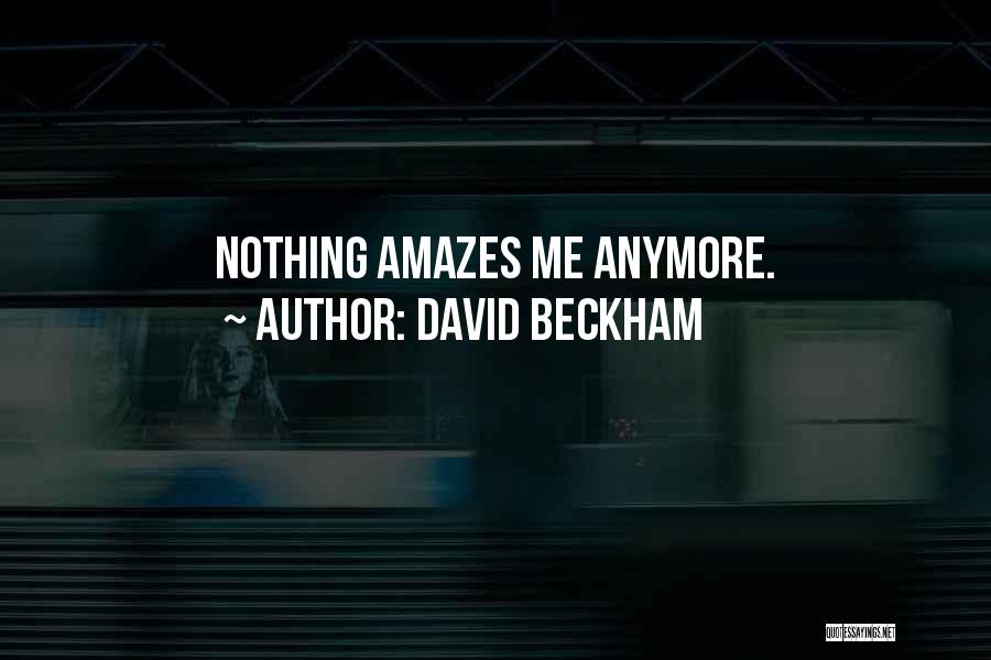 David Beckham Quotes 1012634
