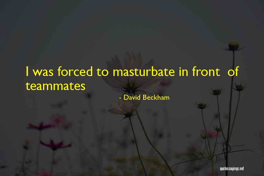 David Beckham Quotes 1137085 David Beckham Quotes 1137085