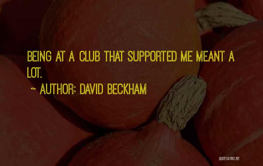 David Beckham Quotes 1150747