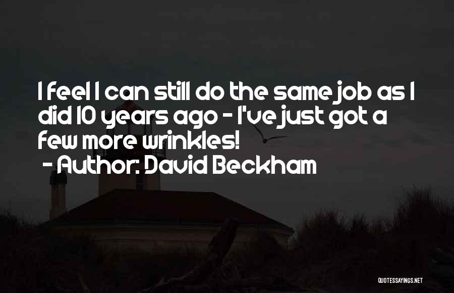 David Beckham Quotes 1160624