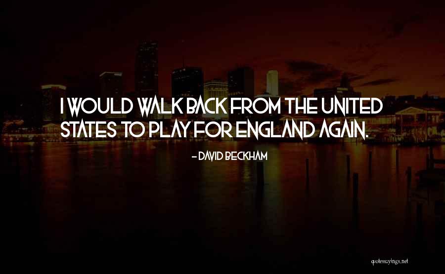 David Beckham Quotes 1778654