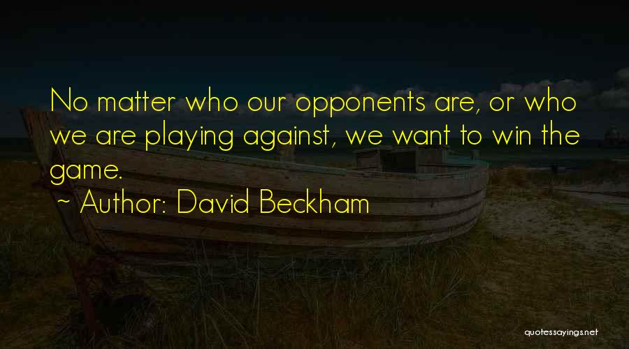 David Beckham Quotes 1966919