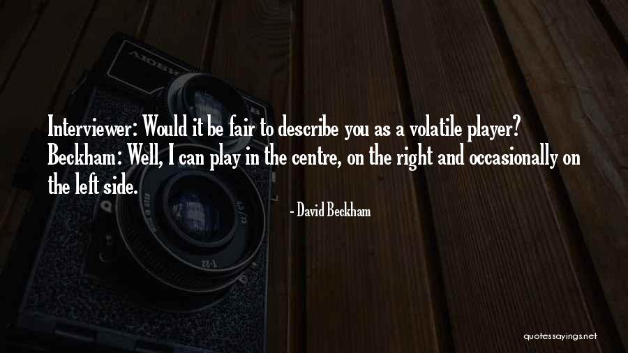 David Beckham Quotes 2195562 David Beckham Quotes 2195562