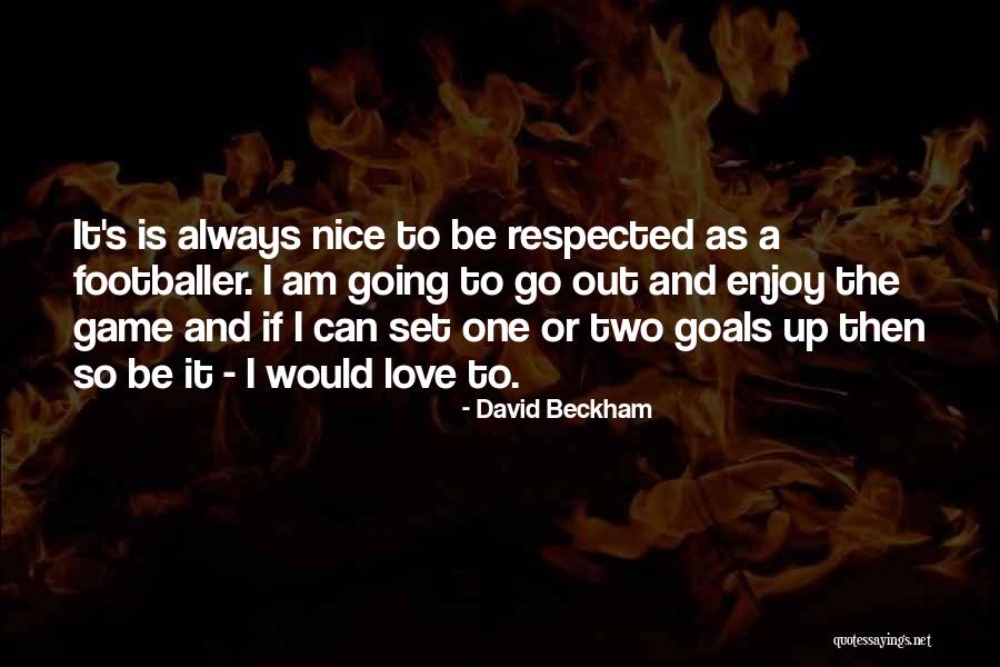 David Beckham Quotes 2248684